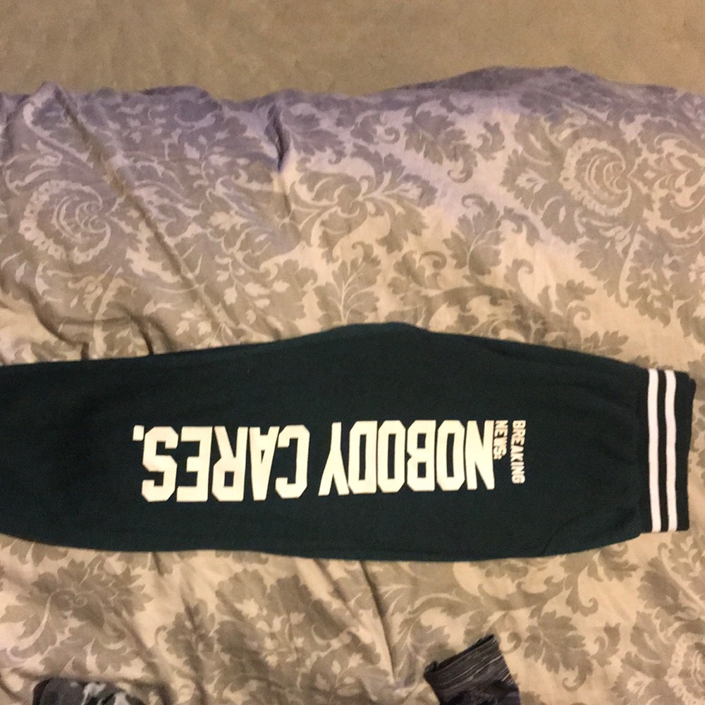 “Breaking news: nobody cares” sweatpants